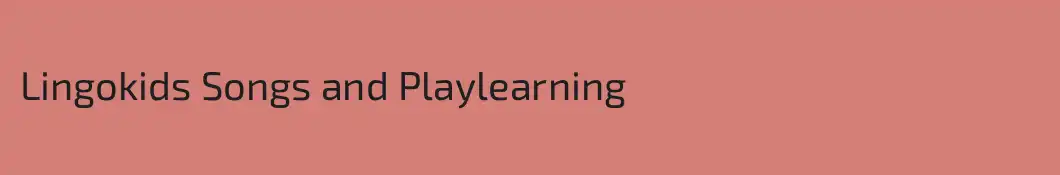 Lingokids Songs and Playlearning
